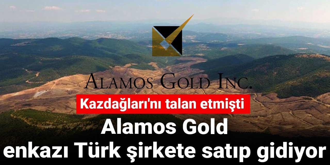 kazdaglarini talan etmisti alamos gold enkazi turk sirkete satip gidiyor xBxUO65m
