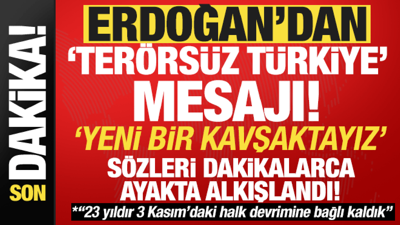 erdogandan terorsuz turkiye mesaji yeni bir kavsaga ulastik NR692r81.gif
